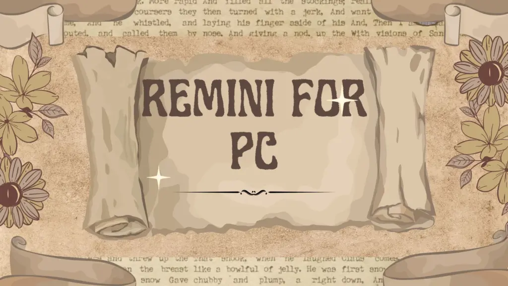 Remini for pc