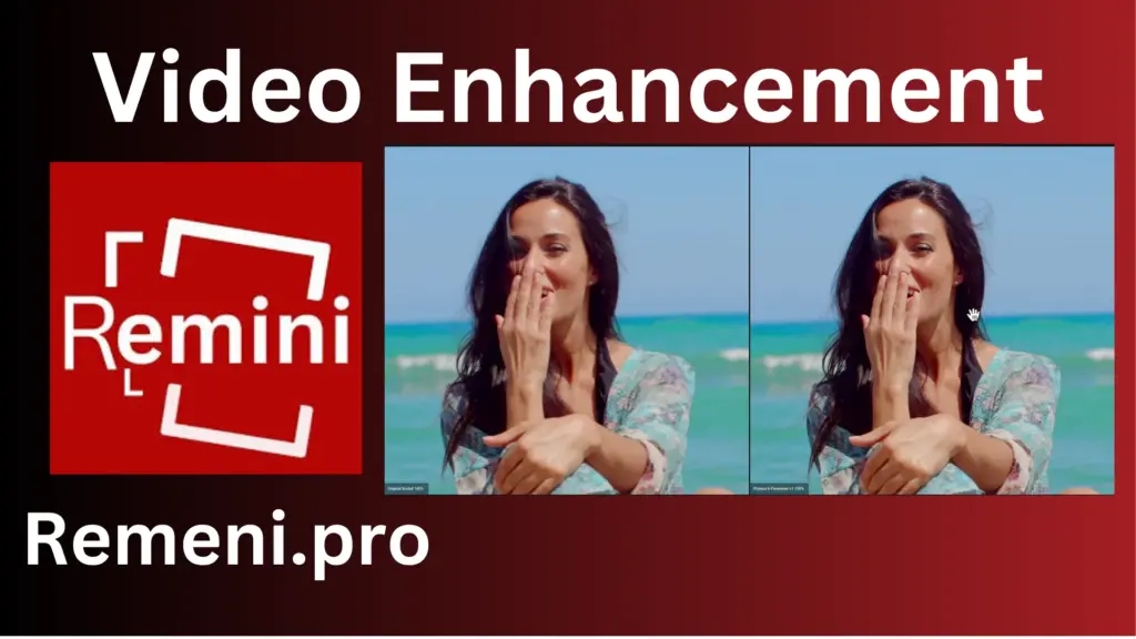 Video enhancement